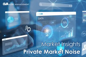 Hero banner for GVA Asset Management with blue digital dashboards, charts and the text 'Market Insights Private Market Noise'.
