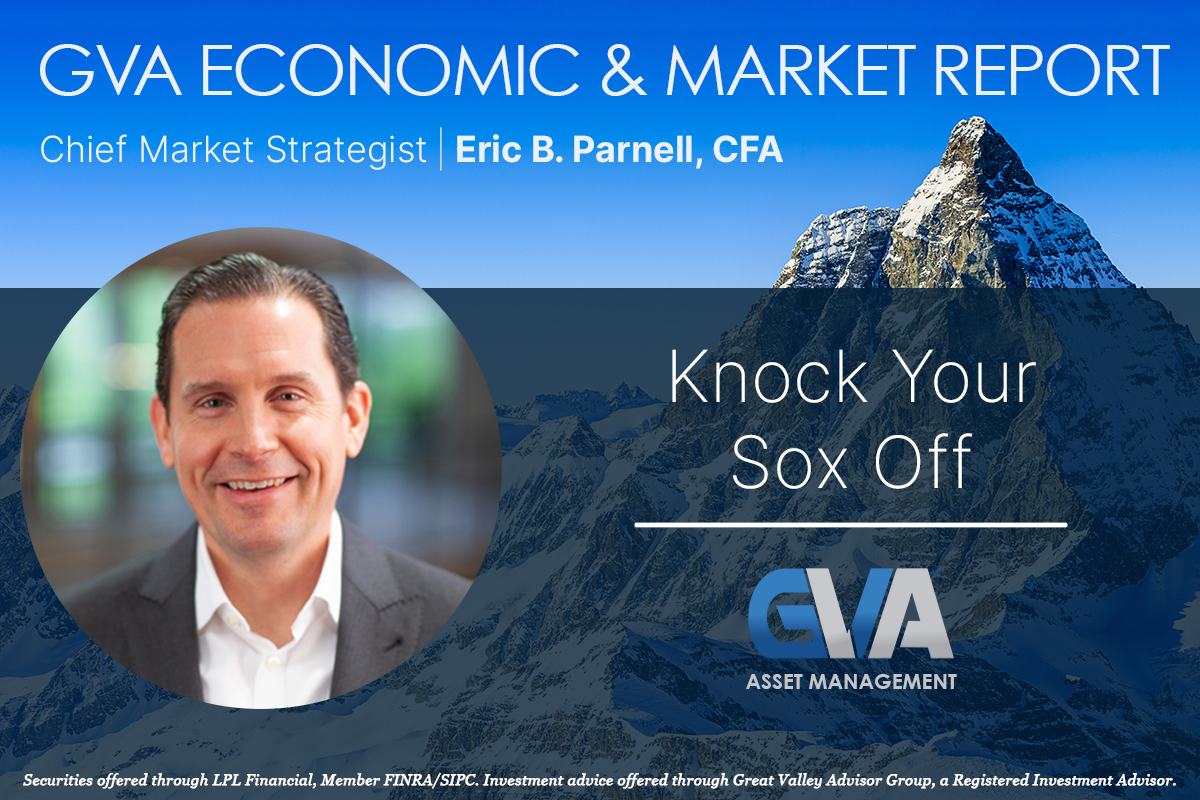 Featured image for “Economic & Market Report: Knock Your Sox Off”